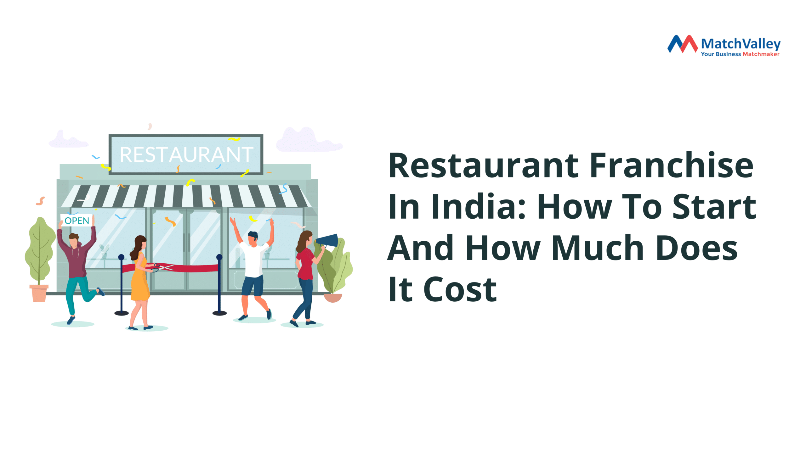 estaurant-Franchise-In-India-How-To-Start-And-How-Much-Does-It-Cost. blog featured image