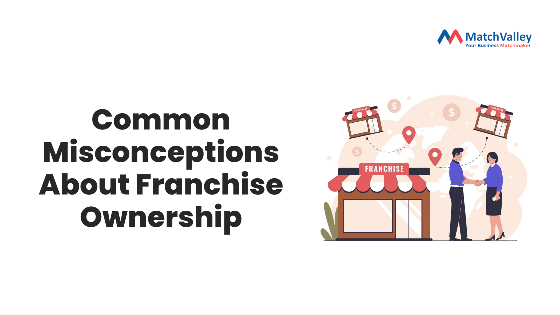 Common Misconceptions About Franchise Ownership-blog banner
