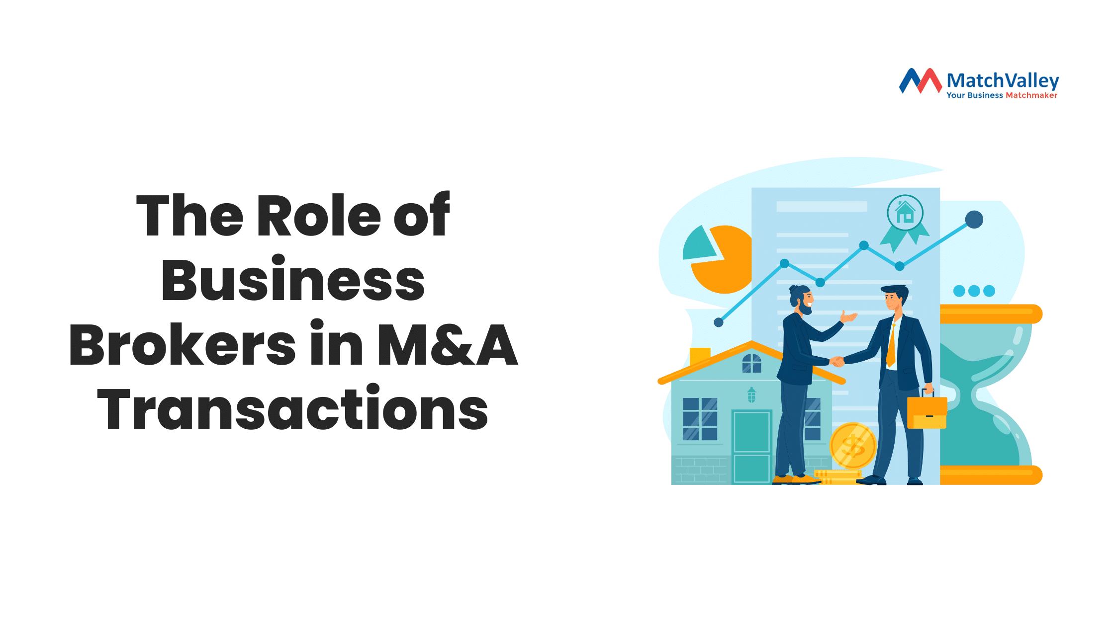 The Role of Business Brokers in M&A Transactions