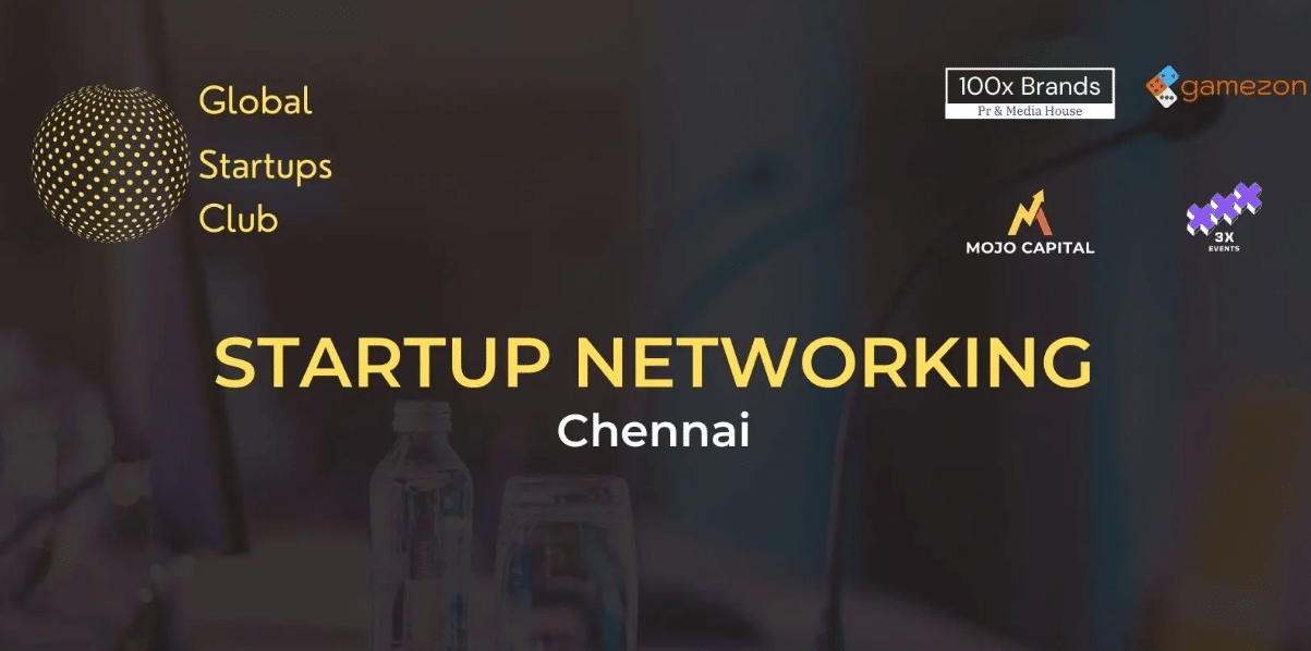 GLOBAL STARTUPS CLUB event chennai