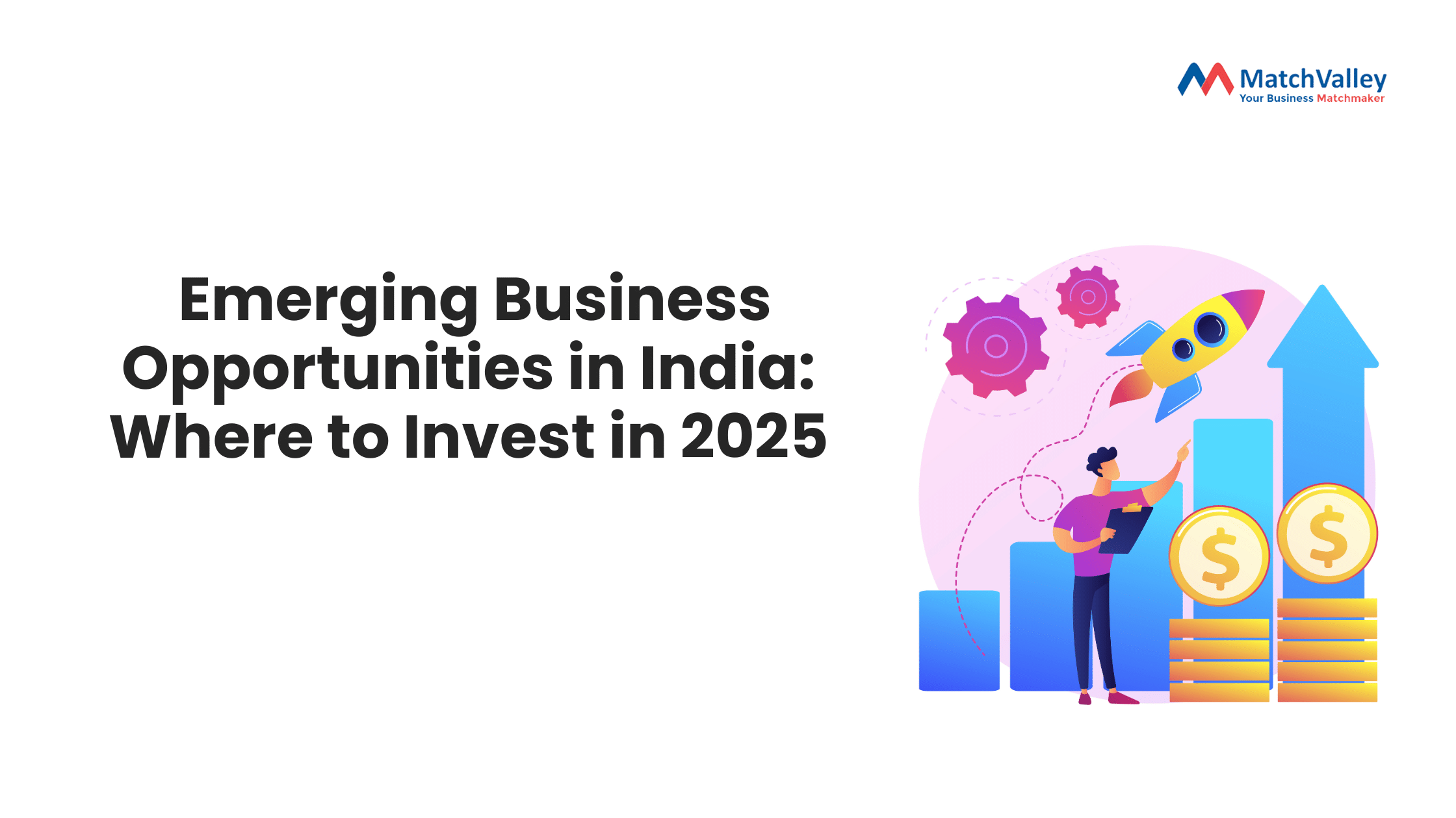 _Emerging Investment Opportunities in India Where to Invest in 2025