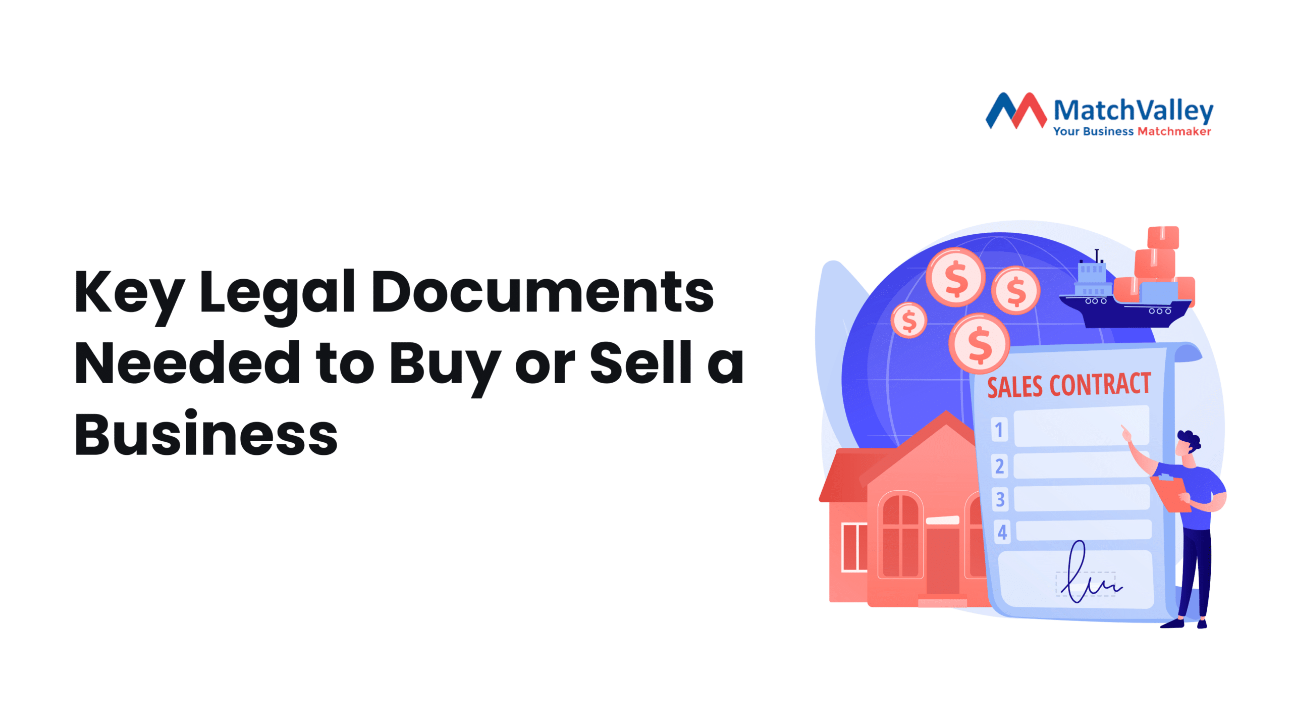 Key Legal Documents Needed to Buy or Sell a Business