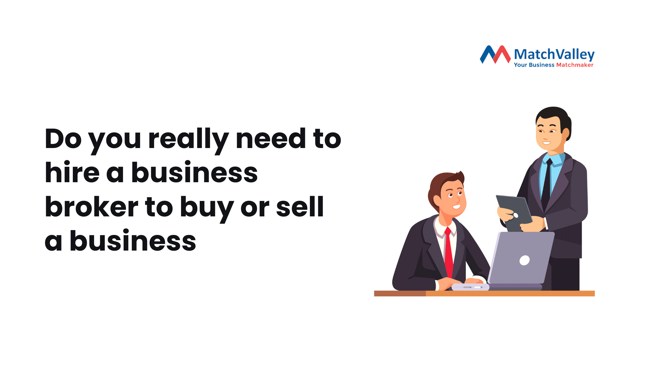 Do-you-really-need-to-hire-a-business-broker-to-buy-or-sell-a-business