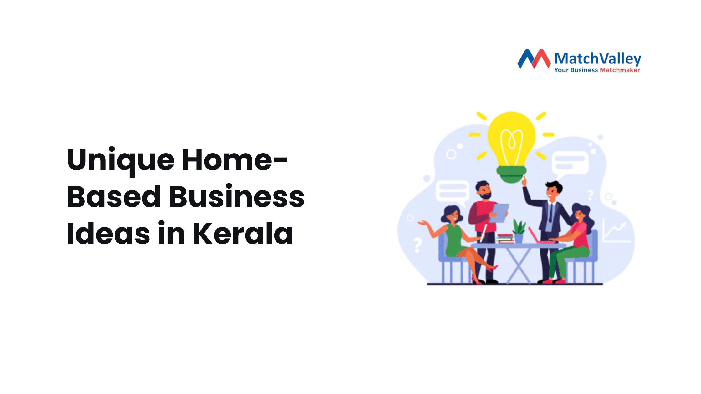 Unique Home-Based Business Ideas in Kerala