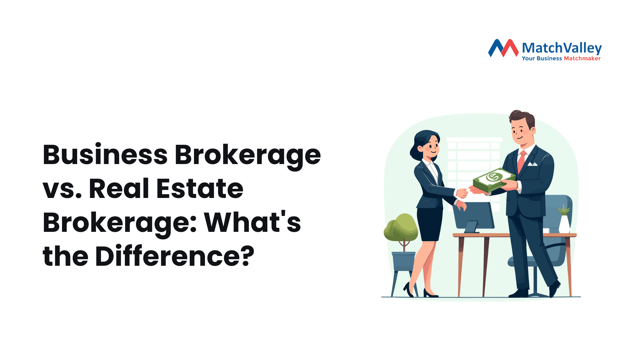 Business Brokerage vs. Real Estate Brokerage What's the Difference