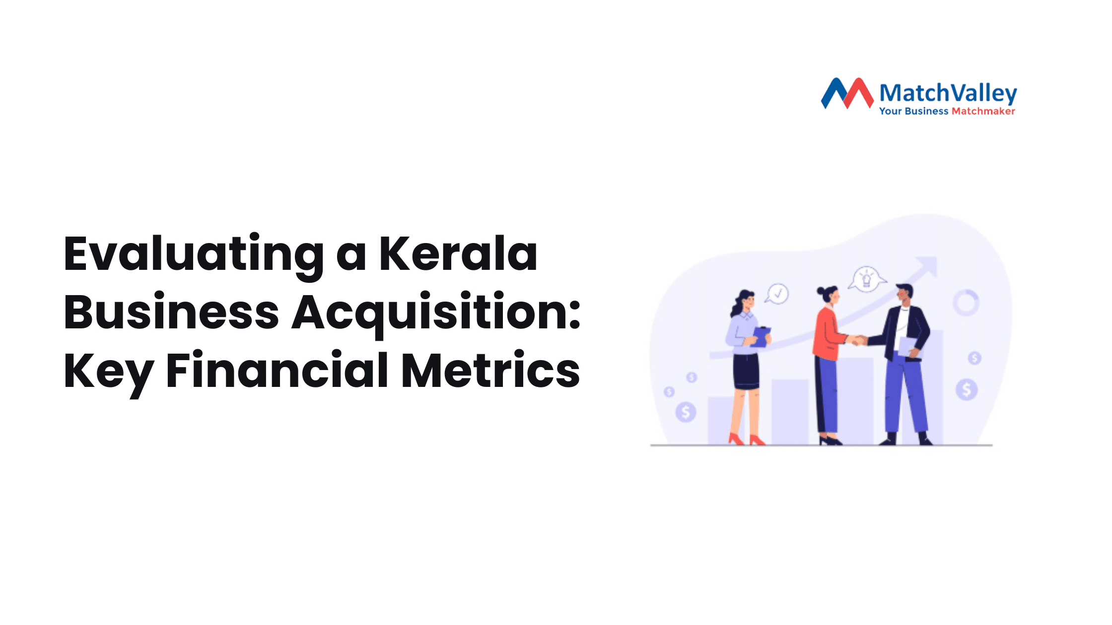 Evaluating a Kerala Business Acquisition Key Financial Metrics