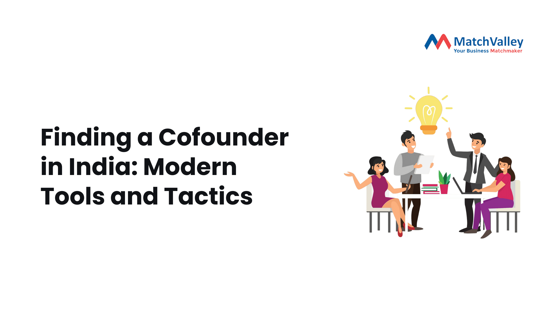 Finding-a-Cofounder-in-India-Modern-Tools-and-Tactics