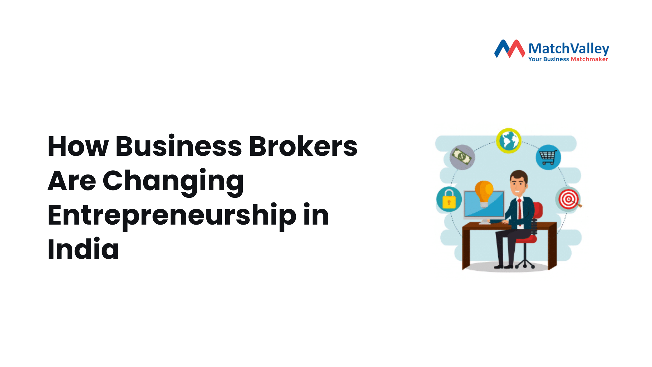 How-Business-Brokers-Are-Changing-Entrepreneurship-in-India