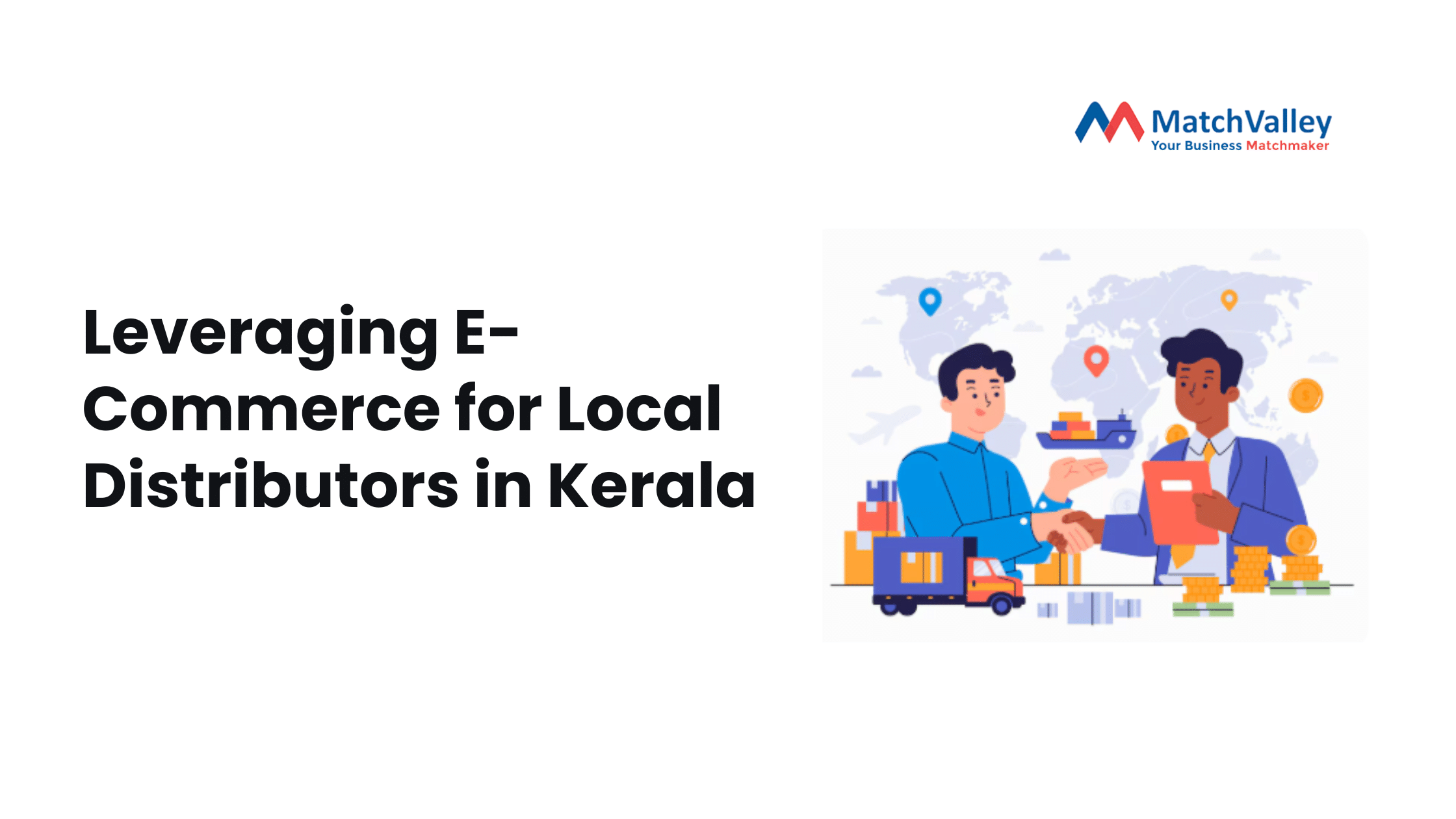Leveraging E-Commerce for Local Distributors in Kerala