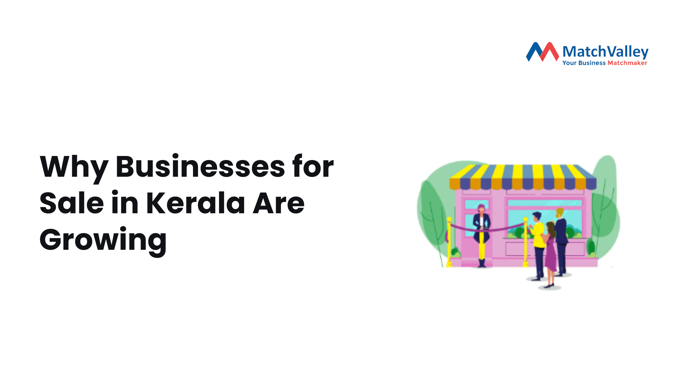 Why Businesses for Sale in Kerala Are Growing