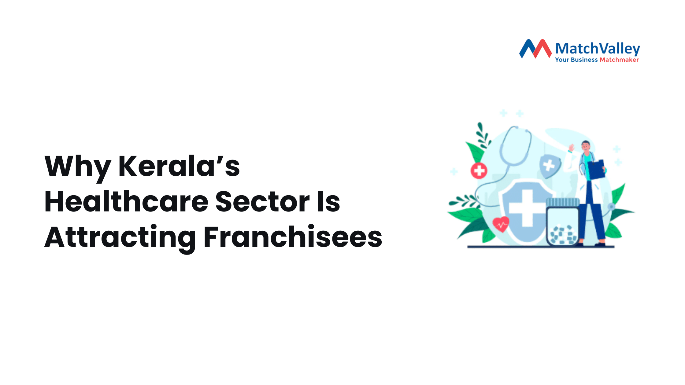 Why Kerala’s Healthcare Sector Is Attracting Franchisees